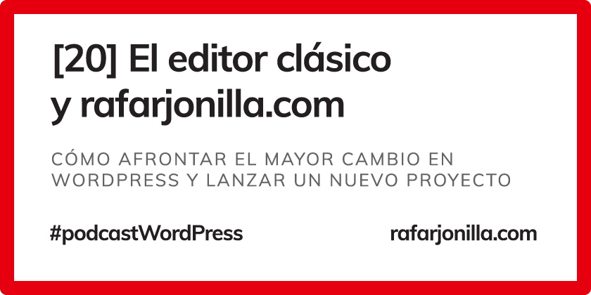 [20] El editor Clásico y rafarjonilla.com